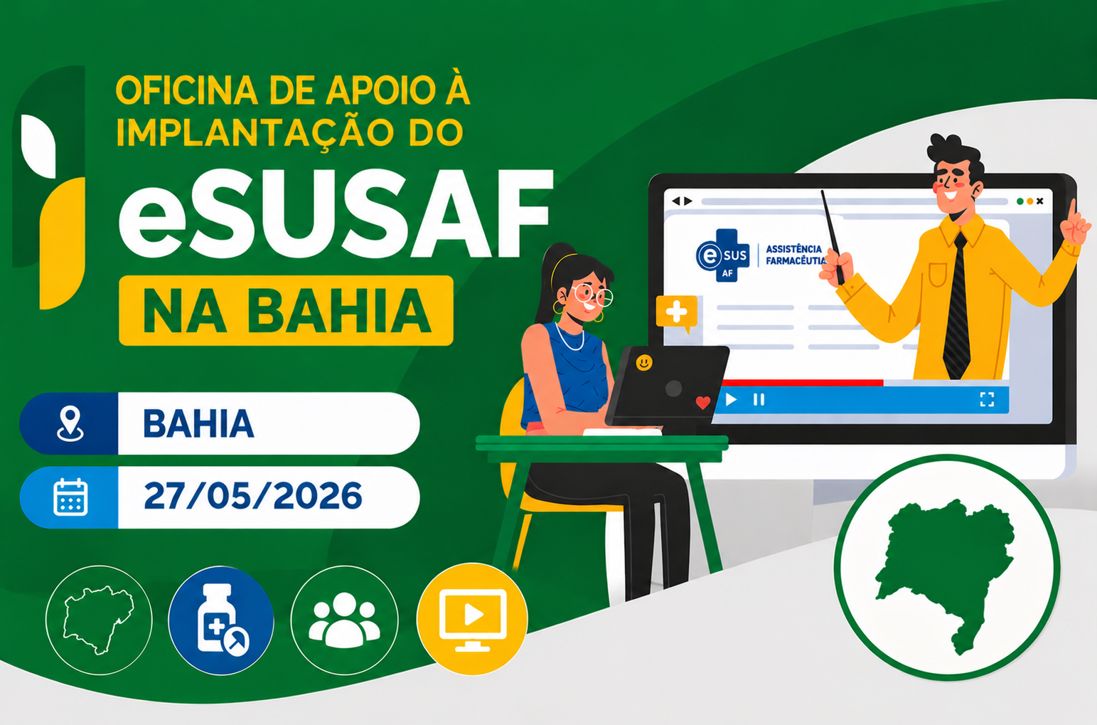 (27-05) Oficina de Apoio a Implantação do e SUSAF na Bahia