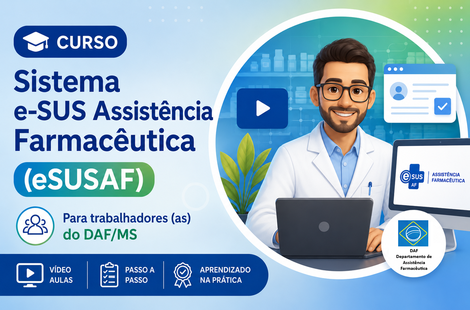 Curso para utilização do Sistema eSUSAF (DAF/MS)