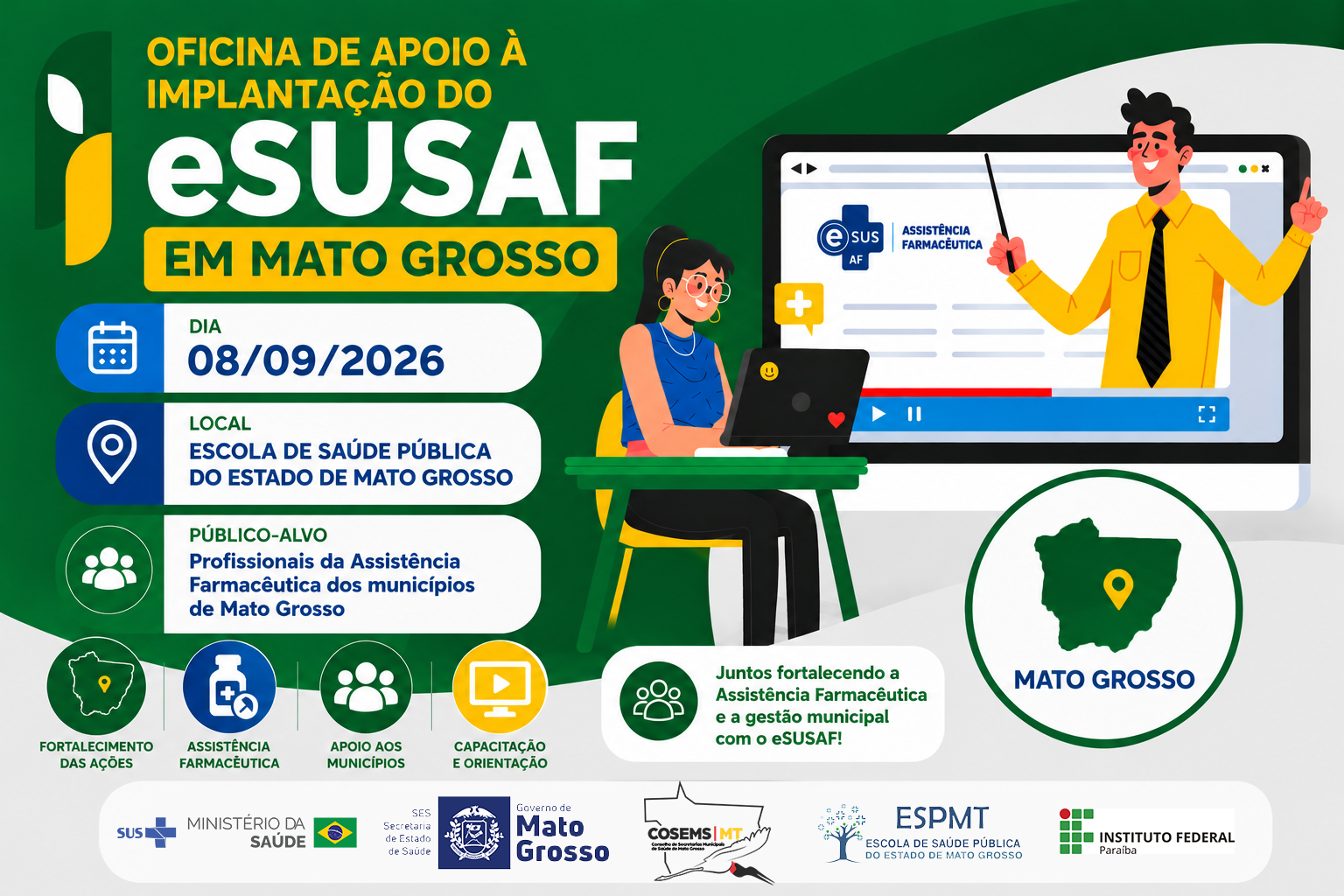 (08-09) Oficina de Apoio a Implantação do e SUSAF em Mato Grosso